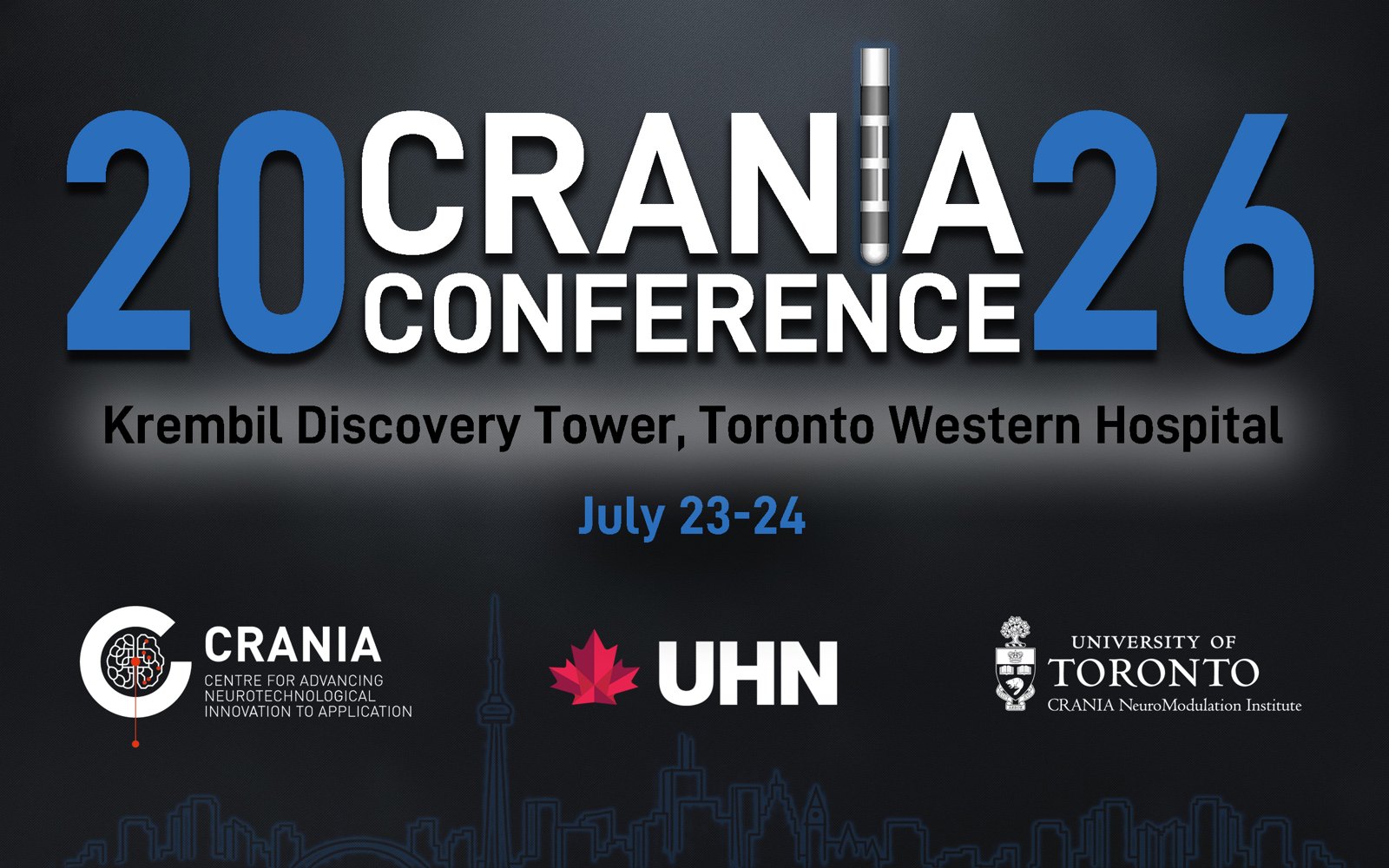 CRANIA 2026 Conference poster — Krembil Discovery Tower, Toronto Western Hospital, July 23–24